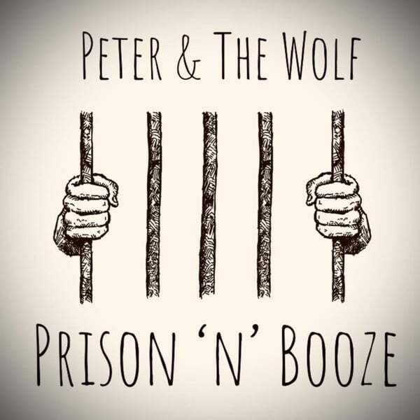 Cover art for Prison ‘n’ Booze